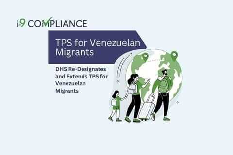 DHS Re-Designates and Extends TPS for Venezuelan Migrants