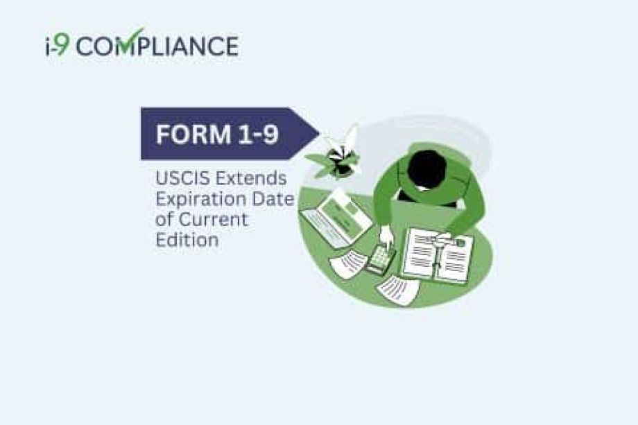 USCIS Extends Expiration Date of Current Edition of the Form I-9