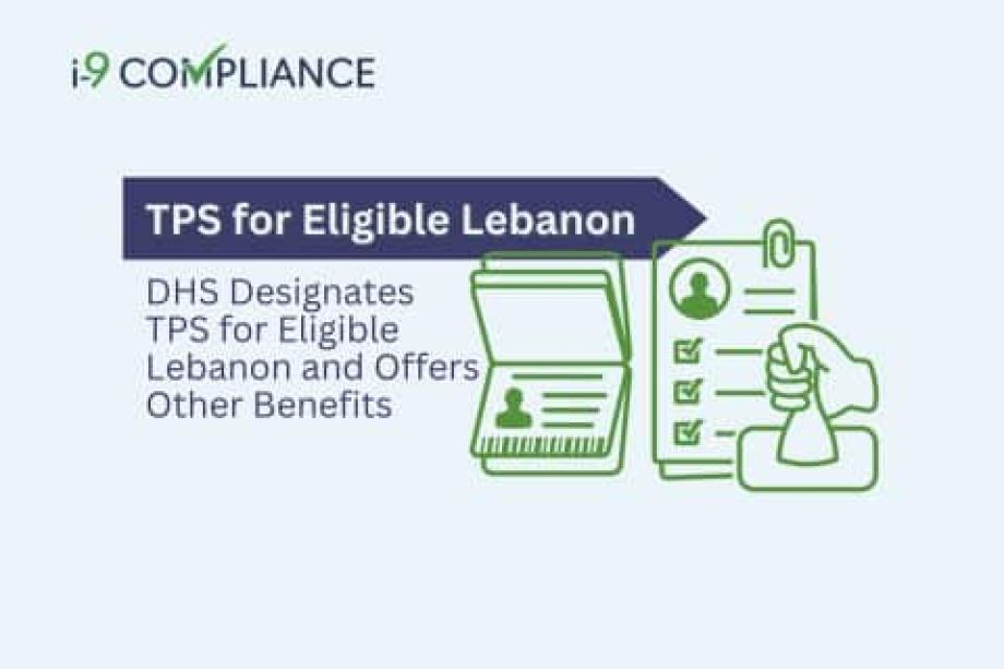 DHS Designates TPS for Eligible Lebanon and Offers Other Benefits