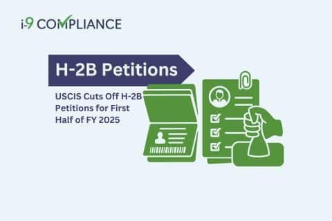 USCIS Cuts Off H-2B Petitions for First Half of FY 2025