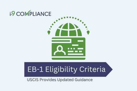 USCIS Provides Updated Guidance for EB-1 Eligibility Criteria
